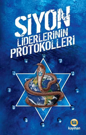 SİYON LİDERLERİNİN PROTOKOLLERİ